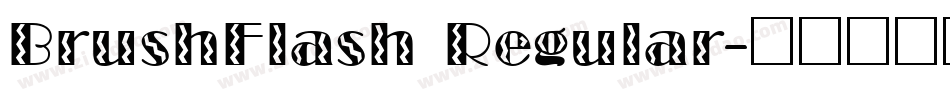 BrushFlash Regular字体转换